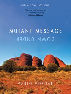 Mutant Message Down Under - Audiobook
